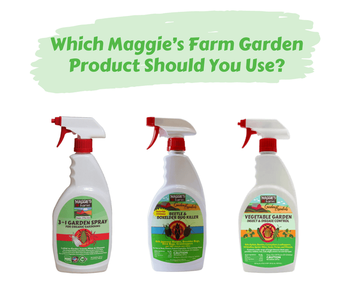 Which Maggie’s Farm Garden Product Should You Use?
